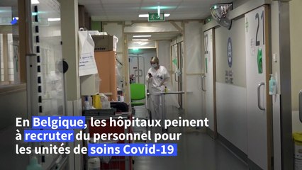 Les hôpitaux belges ont du mal à recruter du personnel pour les unités de soins Covid-19