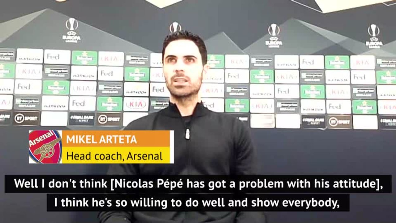 Arteta calls for Pepe consistency after Dundalk win