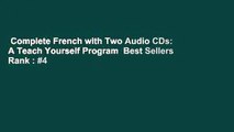 Complete French with Two Audio CDs: A Teach Yourself Program  Best Sellers Rank : #4