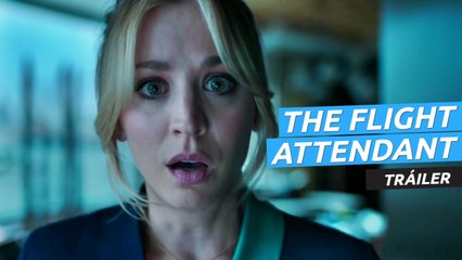 Tráiler de The Flight Attendant, el nuevo thriller de HBO Max con Kaley Cuoco