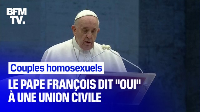 Le pape François dit oui à une union civile pour les couples homosexuels