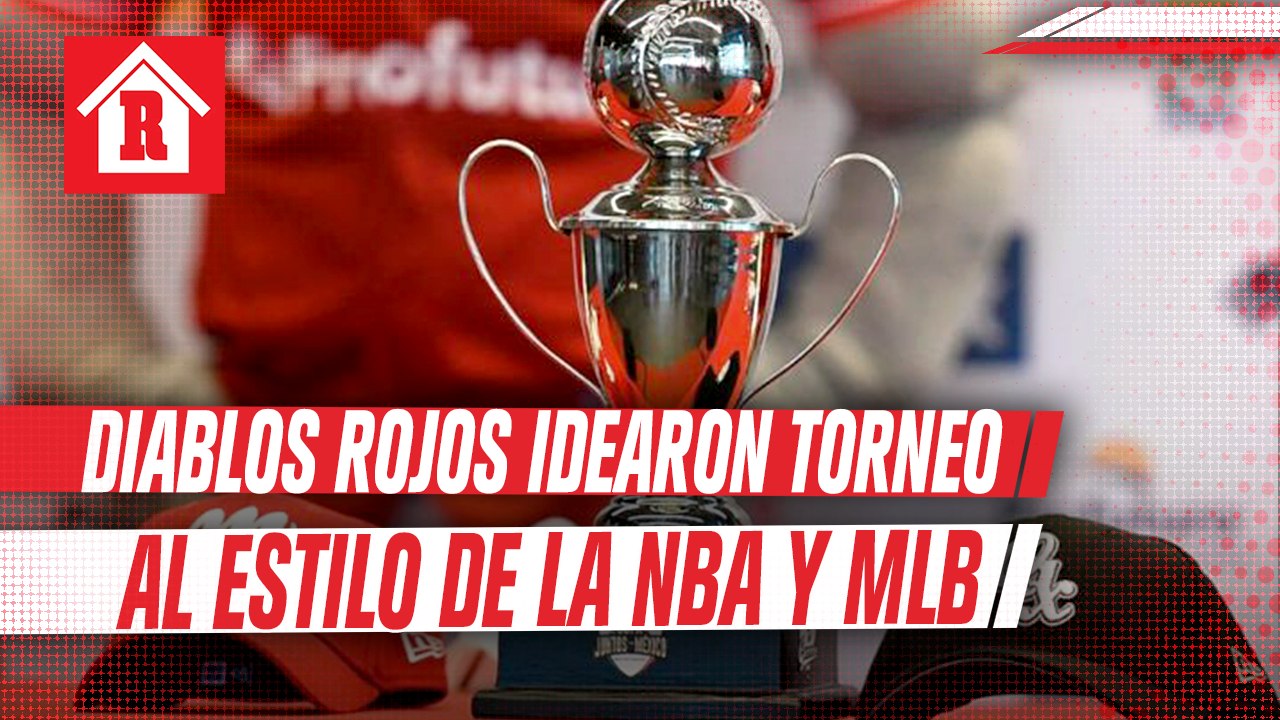 Diablos Rojos y Guerreros disputarán Copa Juntos por México en una Burbuja