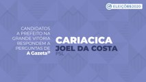 Conheça as propostas dos candidatos a prefeito de Cariacica - Joel da Costa