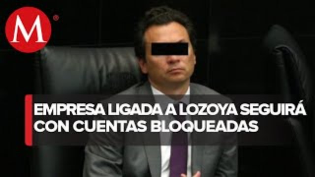 UIF mantiene bloqueo de cuentas de Yacani, empresa con la que Lozoya trianguló sobornos
