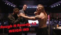 RnR 12 WEIGH IN Featuring Midget Fights, RED vs BLUE Rivalries, Undefeated Champions... FULL FIGHT CARD ALSO RELEASED