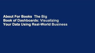 About For Books  The Big Book of Dashboards: Visualizing Your Data Using Real-World Business