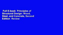 Full E-book  Principles of Structural Design: Wood, Steel, and Concrete, Second Edition  Review