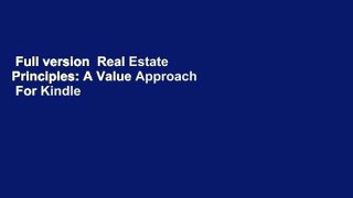Full version  Real Estate Principles: A Value Approach  For Kindle