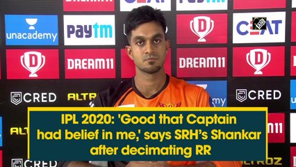 IPL 2020: 'Happy that the captain believes in me,' says SRH’s Shankar after decimating RR