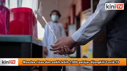 Maszlee sedih dan risau lebih 1,000 pelajar dijangkiti Covid-19