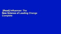 [Read] Influencer: The New Science of Leading Change Complete