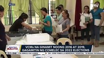 #SentroBalita | VCMs na ginamit noong 2016 at 2019, gagamitin ng COMELEC sa 2022 elections; COMELEC, tiwalang ‘di maaapektuhan ang kredibilidad ng botohan sa paggamit ng lumang VCMs