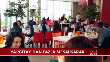 Скачать видео: Yargıtay'dan Fazla Mesai Kararı