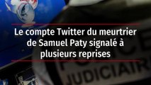 Le compte Twitter du meurtrier de Samuel Paty signalé à plusieurs reprises