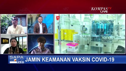 Sorotan: Jamin Keamanan Vaksin Corona