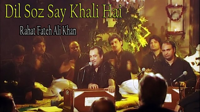 Dil Soz Say Khali Hai | Rahat Fateh Ali Khan | Kalam-e-Iqbal | Virsa Heritage Revived
