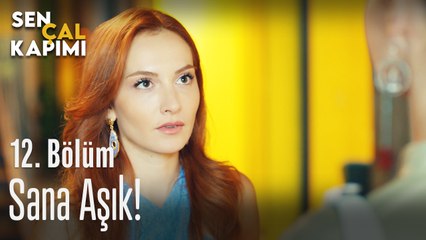 Engin sana aşık - Sen Çal Kapımı 12. Bölüm