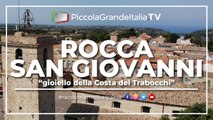 Rocca San Giovanni - Piccola Grande Italia