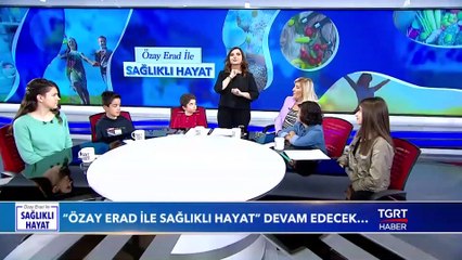 Ebeveynlerin Doğru Bildiği Yanlışlar - Özay Erad ile Sağlıklı Hayat - 4 Aralık 2019