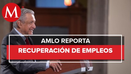 Se han recuperado 148 mil empleos en lo que va de octubre: AMLO