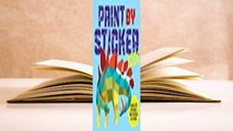Full E-book  Paint by Sticker Kids: Create 10 Pictures One Sticker at a Time  Review