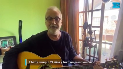 Charly cumple 69 años y tuvo un gran homenaje