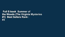 Full E-book  Summer of the Woods (The Virginia Mysteries #1)  Best Sellers Rank : #3