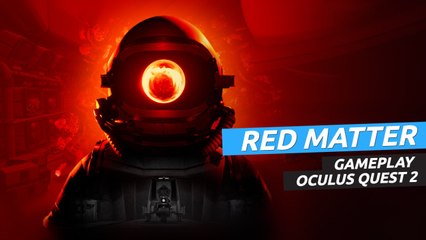 Red Matter - gameplay en Oculus Quest 2