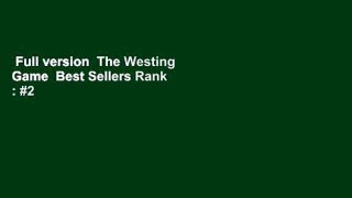 Full version  The Westing Game  Best Sellers Rank : #2