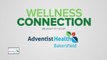 Adventist Health Wellness Connection