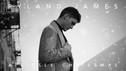 Ryland James - Last Christmas