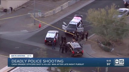 Man shot, killed by Casa Grande police; investigation now underway