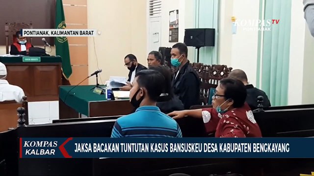 Jaksa Bacakan Tuntutan terhadap Empat Terdakwa Kasus Bansuskeu Kabupaten Bengkayang