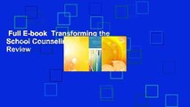 Full E-book  Transforming the School Counseling Profession  Review