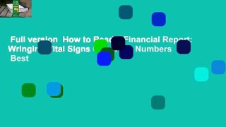 Full version  How to Read a Financial Report: Wringing Vital Signs Out of the Numbers  Best