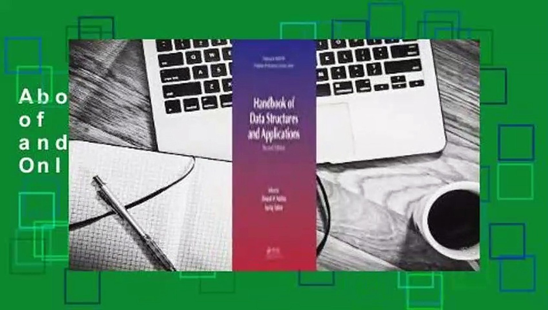 About For Books  Handbook of Data Structures and Applications  For Online