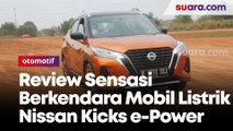 Sensasi Berkendara Mobil Listrik Nissan Kicks e-Power