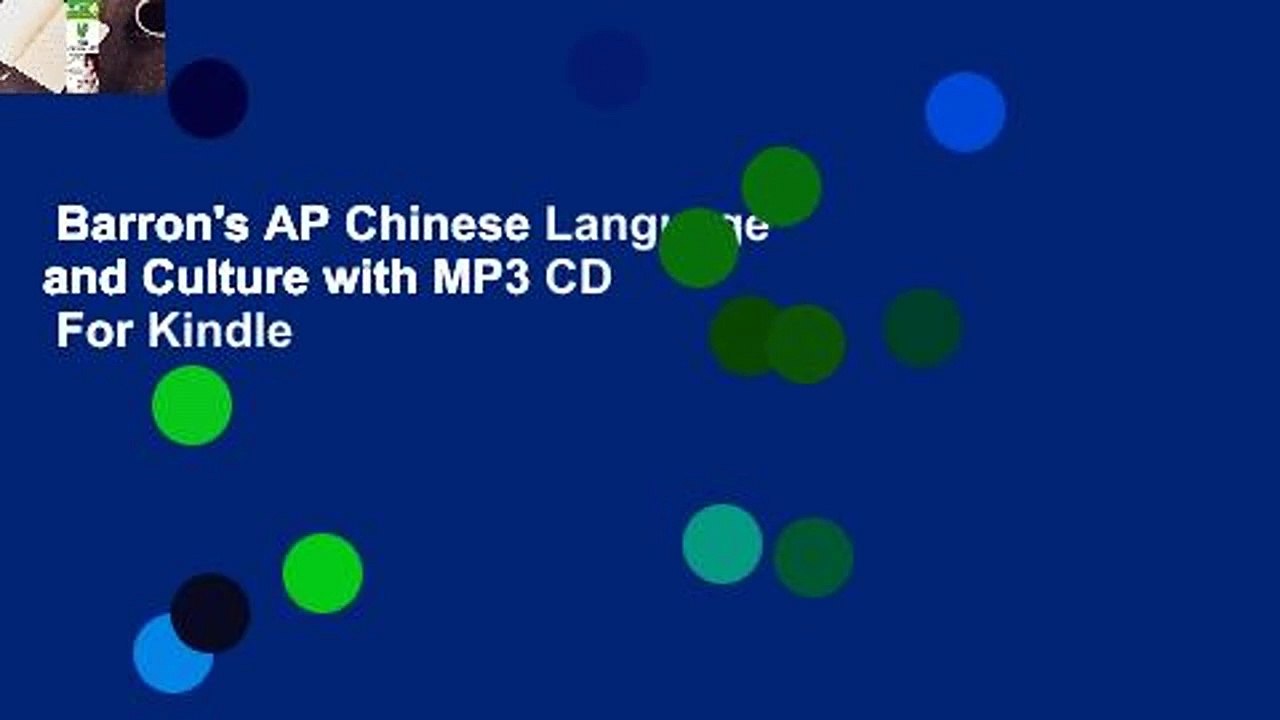 Barron's AP Chinese Language and Culture with MP3 CD  For Kindle