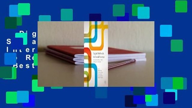 Digital Methods for Social Science: An Interdisciplinary Guide to Research Innovation Best