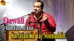 Sartajan Ke Taj Moinudin | Rahat Fateh Ali Khan | Qawali | Virsa Heritage | Full HD
