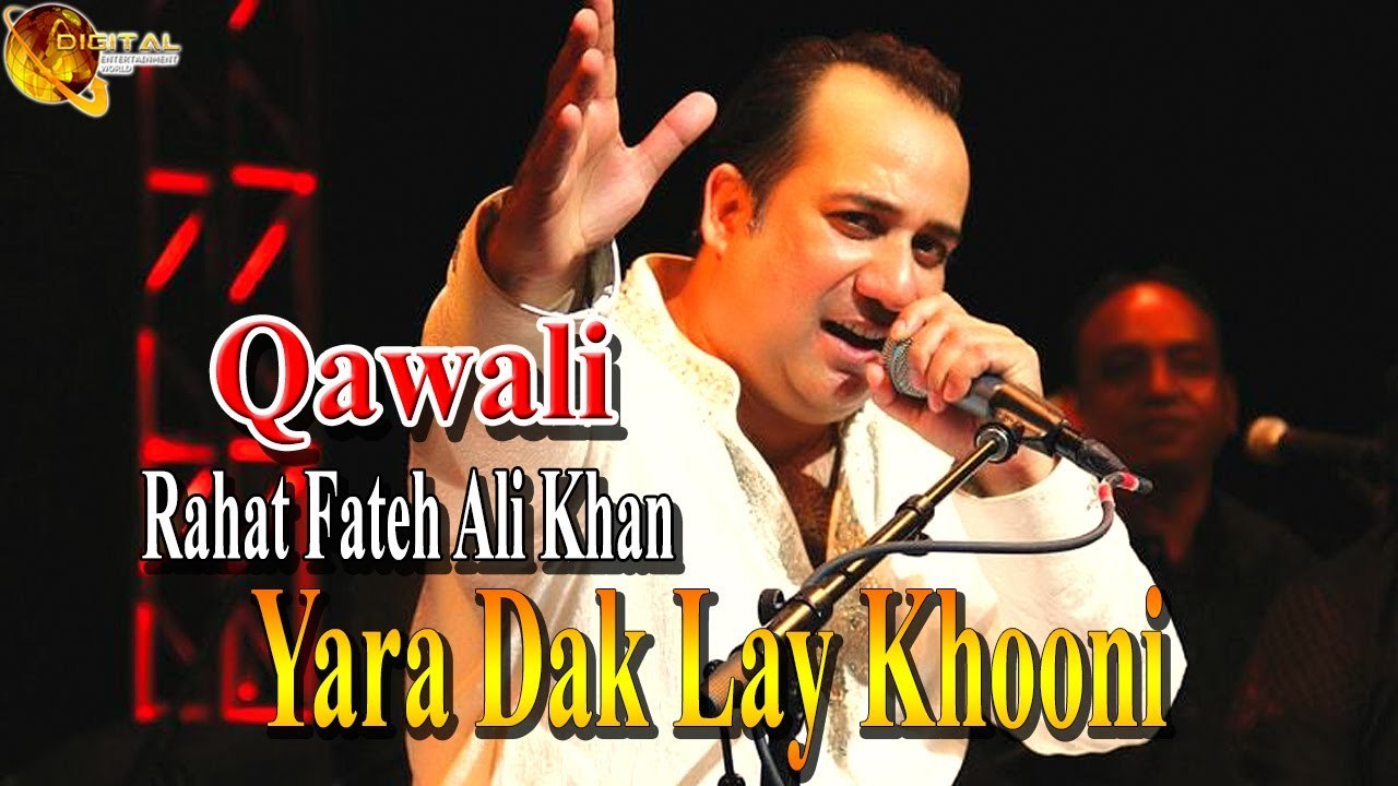 Yara Dak Lay Khooni Rahat Fateh Ali Khan Qawali Virsa Heritage