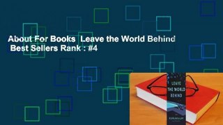 About For Books  Leave the World Behind  Best Sellers Rank : #4