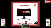 MSI OPTİX MPG27CQ2 27- 144Hz 1MS (HDMI+Display) FREESYNC WQHD CURVED KAVİSLİ MUHTEŞEM MONİTÖR