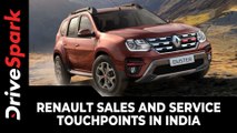 Renault Sales & Service Touchpoints In India | Expansion Plans Explained