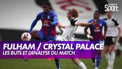 Les buts de Fulham / Crystal Palace