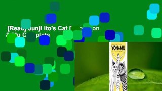 [Read] Junji Ito's Cat Diary: Yon & Mu Complete