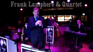 Frank Sinatra tribute without the Cheesy Impersonation - Rat Pack Jazz Frank Lamphere LAS VEGAS