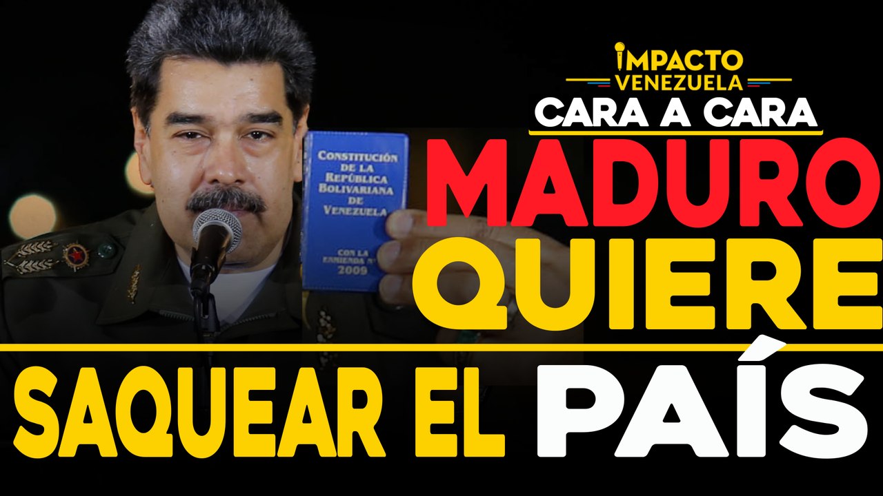 Ley antibloqueo: Carta para saquear al país | Cara a cara Impacto Venezuela