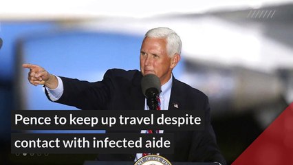 Pence to keep up travel despite contact with infected aide, and other top stories in general news from October 25, 2020.
