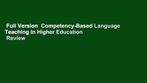 Full Version  Competency-Based Language Teaching in Higher Education  Review